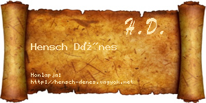 Hensch Dénes névjegykártya